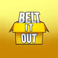 Belt It Out!